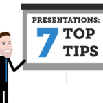 Presentation 7 Top Tips