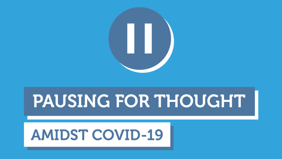 Pausing Thought Covid Banner