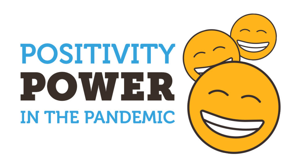 Positivity Power Pandemic